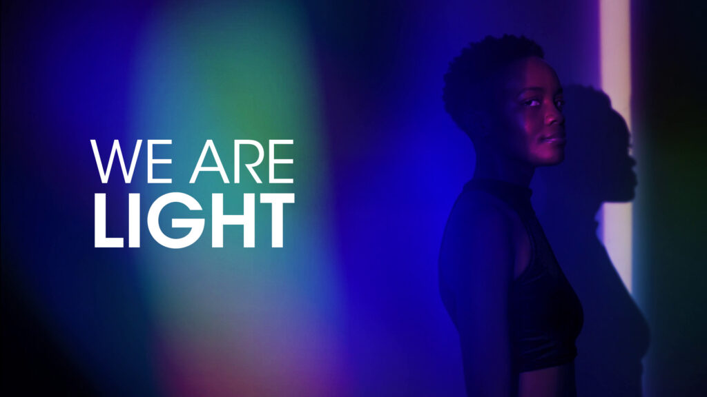 We are light